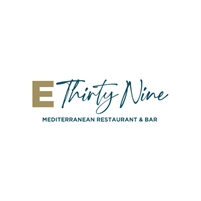  E ThirtyNine Restaurant and Bar